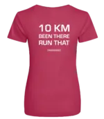 Pink dames t-shirt met tekst: 10 kilometer been there run that