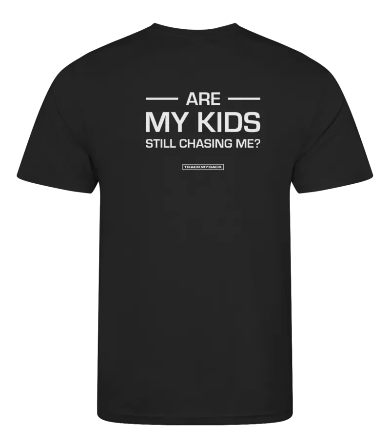 Zwart heren t-shirt met tekst: Are my kids still chasing me?
