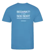 Blauw heren t-shirt met tekst: Bedankt ik heb nog nooit iemand ingehaald