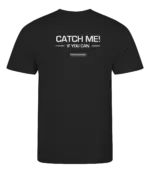 Zwart heren t-shirt met tekst: Catch me if you can