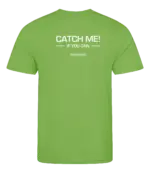 Lime heren t-shirt met tekst: Catch me if you can