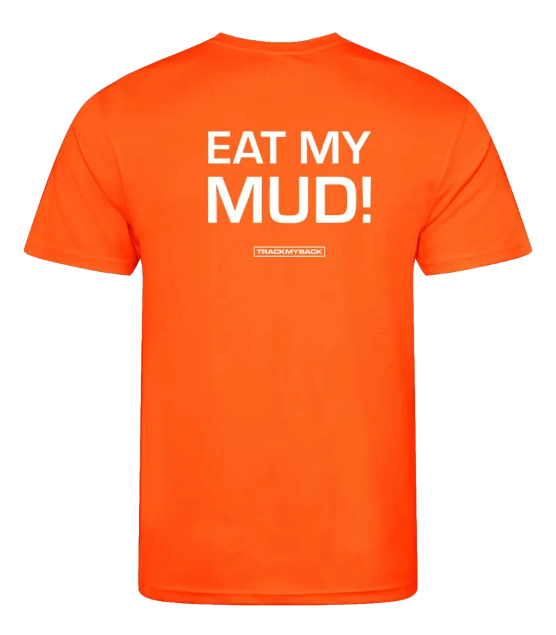 Oranje heren t-shirt met tekst: Eat my mud!