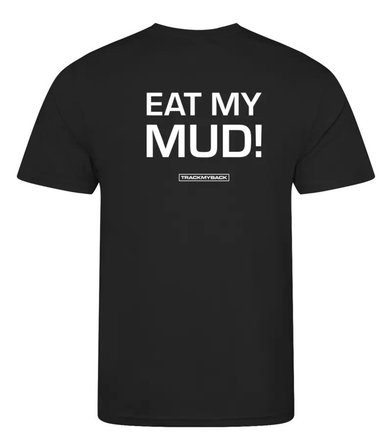 Zwart heren t-shirt met tekst: Eat my mud!