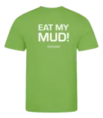 Lime heren t-shirt met tekst: Eat my mud!