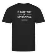 Zwart heren t-shirt met tekst: Ik zweet niet ik sprankel!