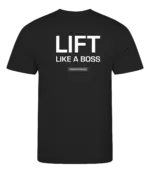 Zwart heren t-shirt met tekst: Lift like a boss
