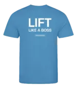 Blauw heren t-shirt met tekst: Lift like a boss