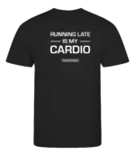 Zwart heren t-shirt met tekst: Running late is my cardio