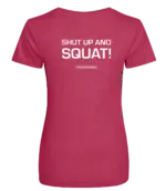 Pink dames t-shirt met tekst: Shut up and squat