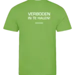 Lime heren t-shirt met tekst: Verboden in te halen